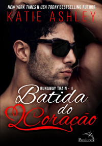 Katie Ashley — Batida Do Coração - Volume 2