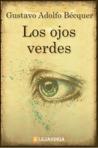 Gustavo Adolfo Bécquer — Los ojos verdes