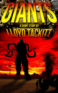 Lloyd Tackitt — Giants (A Distant Eden Book 6)