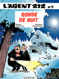 Raoul Cauvin, Raoul Cauvin — L'Agent 212 - Tome 6 - RONDE DE NUIT