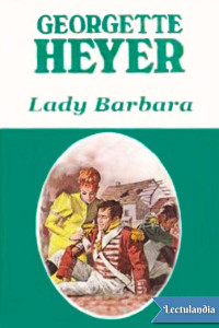 Georgette Heyer — Lady Barbara