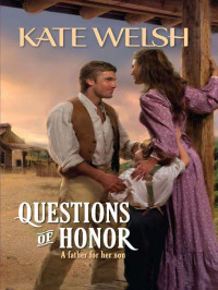 Kate Welsh — Questions of Honor