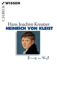 Hans Joachim Kreutzer; — Heinrich von Kleist