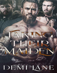 Demi Lane — Taking Their Maiden (Kavari Masters Book 3)