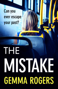 Gemma Rogers — The Mistake