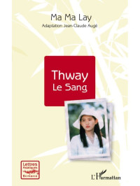 Ma Ma Lay [Lay, Ma Ma] — Thway le sang