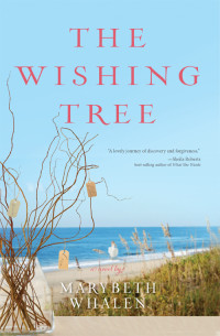 Marybeth Whalen; — The Wishing Tree