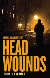 Dennis Palumbo — Head Wounds