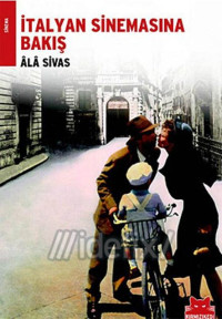 Ala Sivas [Sivas, Ala] — İtalyan Sinemasına Bakış