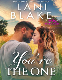 Lani Blake — You're The One