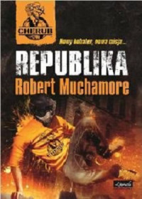 Robert Muchamore — Republika