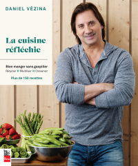 Daniel Vézina — La cuisine réfléchie