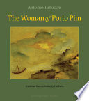 Antonio Tabucchi — The Woman of Porto Pim