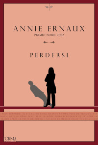 Annie Ernaux — Perdersi