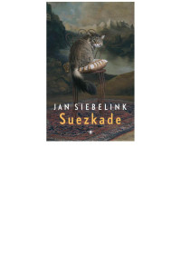 Jan Siebelink — Suezkade