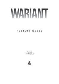 Robison Wells — Wariant