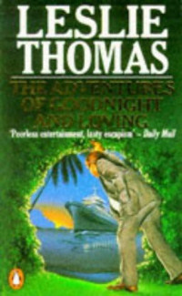 Leslie Thomas — The Adventures of Goodnight & Loving
