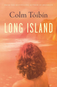 Colm Tóibín — Long Island