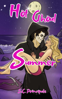 S.C. Principale — Hot Ghoul Summer (Pine Ridge Universe)