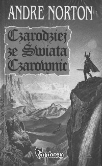 Andre Norton — Czarodziej ze Świata Czarownic