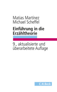 Martínez, Matías, Scheffel, Michael — Einführung in die Erzähltheorie