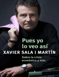 Xavier Sala i Martín — Pues yo lo veo así