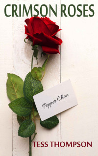 Tess Thompson [Thompson, Tess] — Crimson Roses