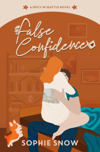 Sophie Snow — False Confidence