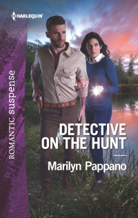 Marilyn Pappano — Detective on the Hunt