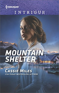 Cassie Miles [Miles, Cassie] — Mountain Shelter