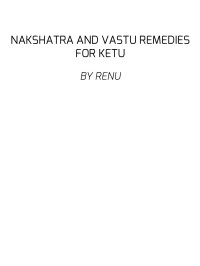 Vishal Sharma, Renu Sharma, — Nakshatra and Vastu Remedies for Ketu