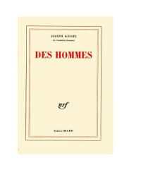 Joseph Kessel — Des hommes