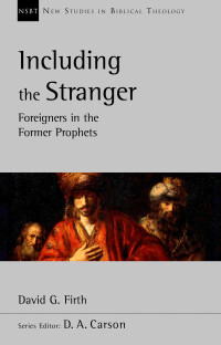 David G. Firth; — Including the Stranger