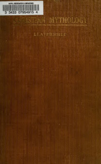 Leatherbee, Ethel Brigham, 1876- — The Christian mythology