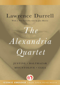 Jan Morris & Lawrence Durrell — The Alexandria Quartet