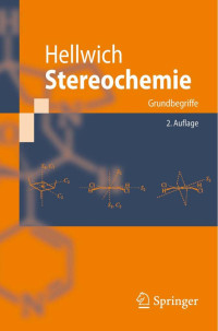 Administrator — [Springer] Hellwich, Stereochemie – Grundbegriffe (2007)