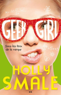 Holly Smale — Geek girl