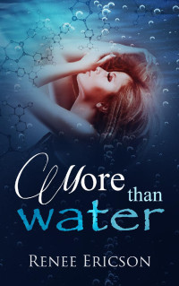 Renee Ericson — More Than Water