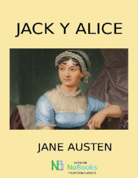 Jane Austen — Jack y Alice