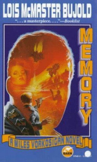 Lois McMaster Bujold — Memory