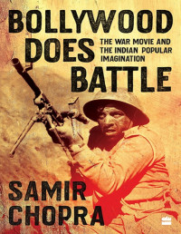 Samir Chopra — Bollywood Does Battle