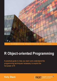 Kelly Black — R Object-oriented Programming