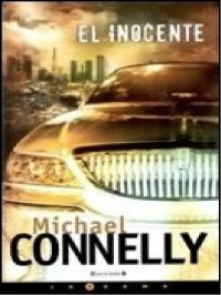 Michael Connelly — El inocente [8091]
