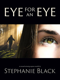 Stephanie Black — Eye for an Eye