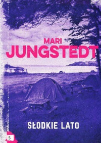 Mari Jungstedt — Słodkie Lato