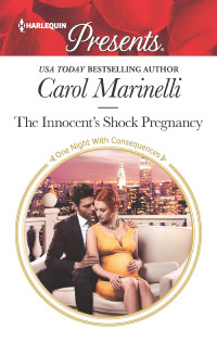 Marinelli, Carol — [The Ruthless Devereux Brothers 01] • The Innocent's Shock Pregnancy