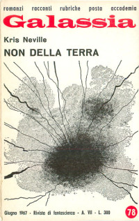 Kris Neville — Non della Terra (1964)