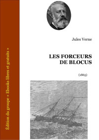 Verne, Jules — Les forceurs de blocus