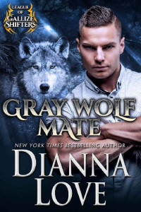 Dianna Love — Gray Wolf Mate