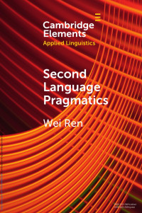 Wei Ren — Second Language Pragmatics